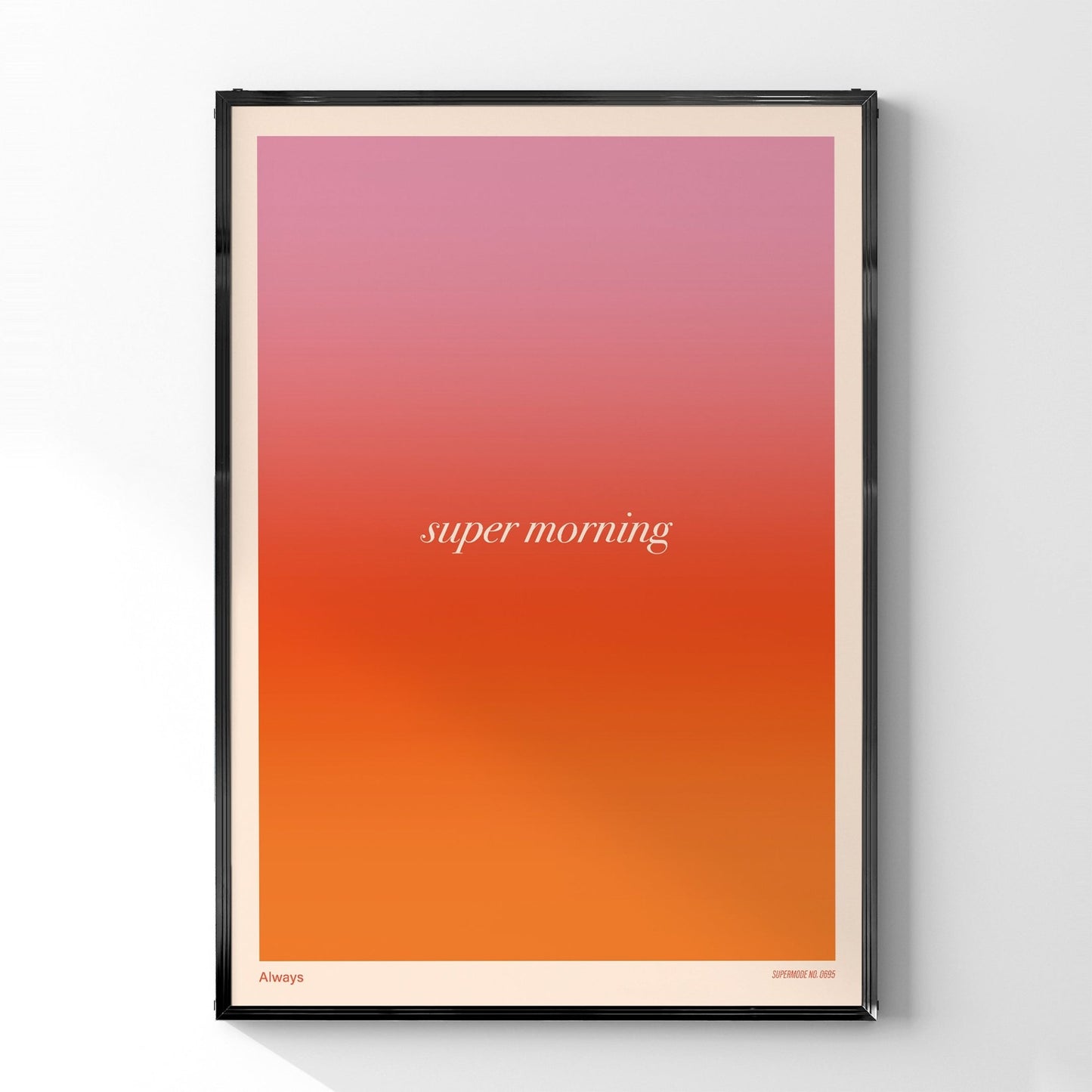 「super morning」グラフィックアートポスター - Ink Jp