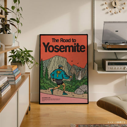 「The Road to Yosemite」ヴィンテージトラベルポスター - Ink Jp