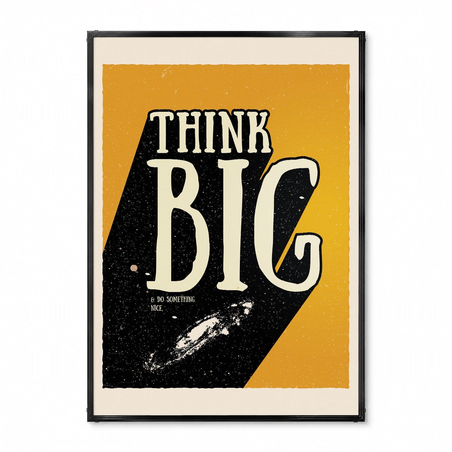 「Think Big」ポジティブグラフィックアートポスター - Ink Jp