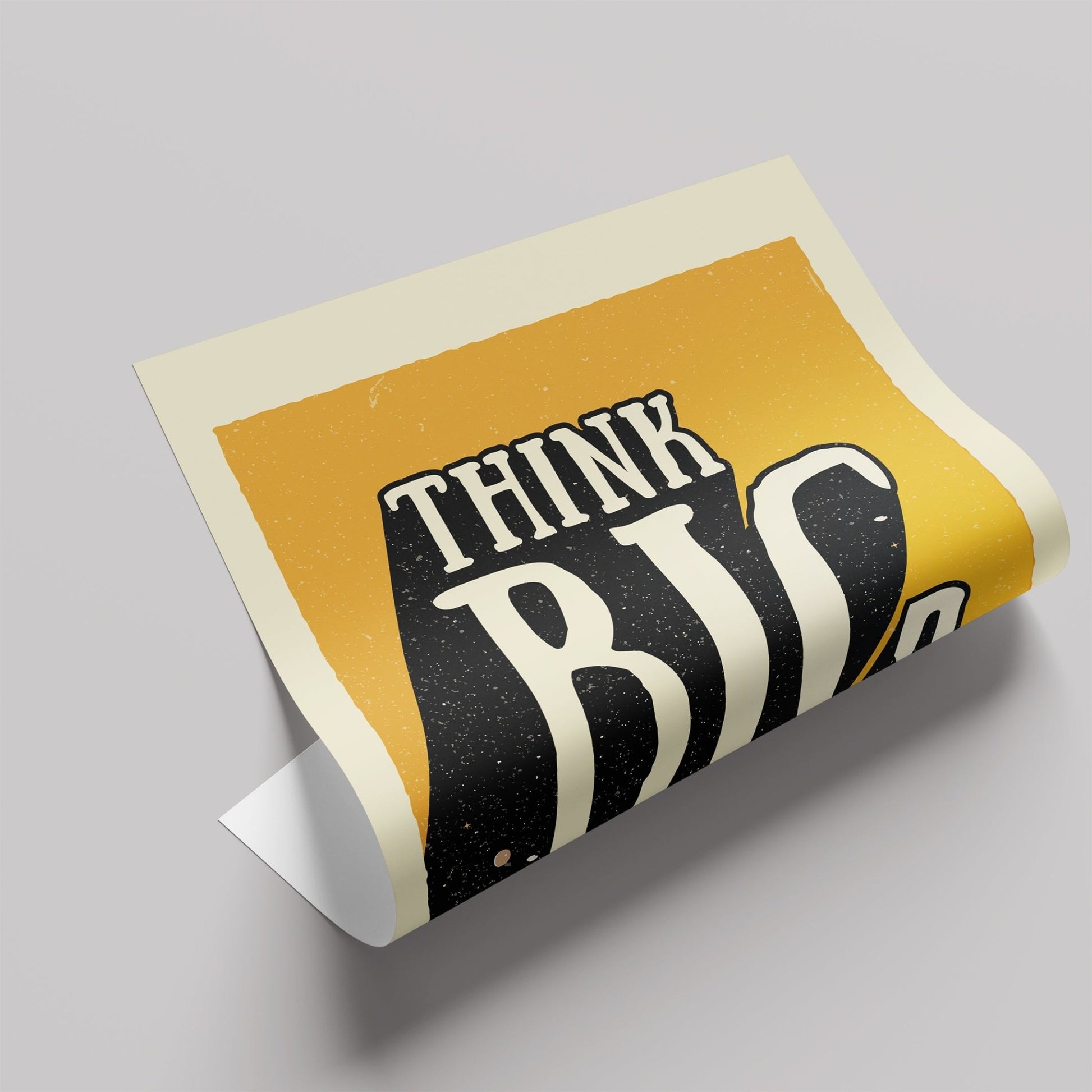「Think Big」ポジティブグラフィックアートポスター - Ink Jp