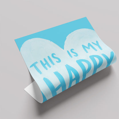 「This is My Happy Place」タイポグラフィポスター - Ink Jp