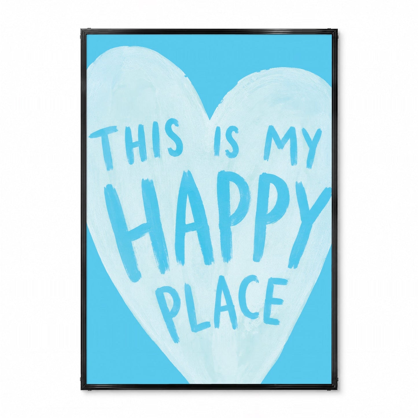 「This is My Happy Place」タイポグラフィポスター - Ink Jp