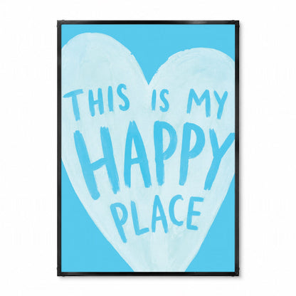 「This is My Happy Place」タイポグラフィポスター - Ink Jp