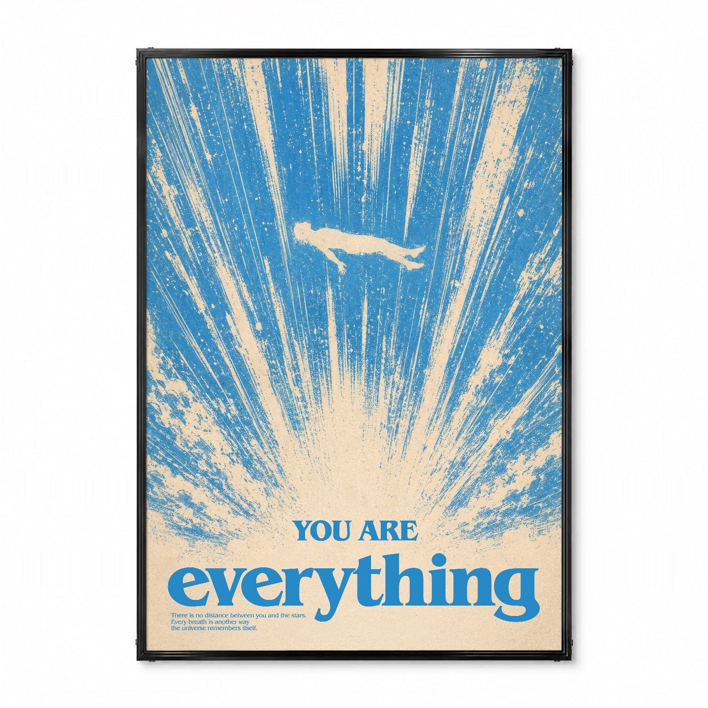 「YOU ARE everything」モチベーションポスター - Ink Jp
