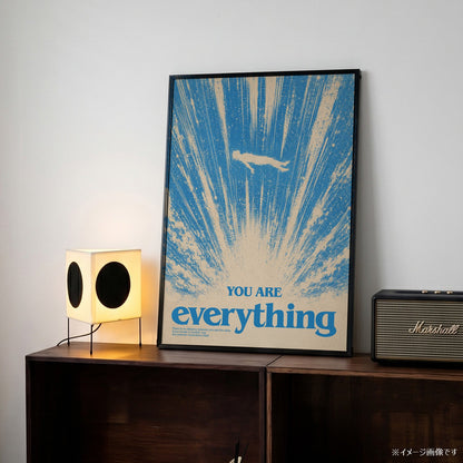 「YOU ARE everything」モチベーションポスター - Ink Jp