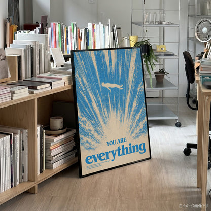 「YOU ARE everything」モチベーションポスター - Ink Jp